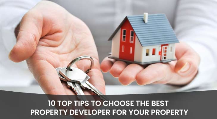 Best Property Developers for Your Property