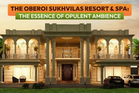 The Oberoi Sukhvilas Resort & Spa